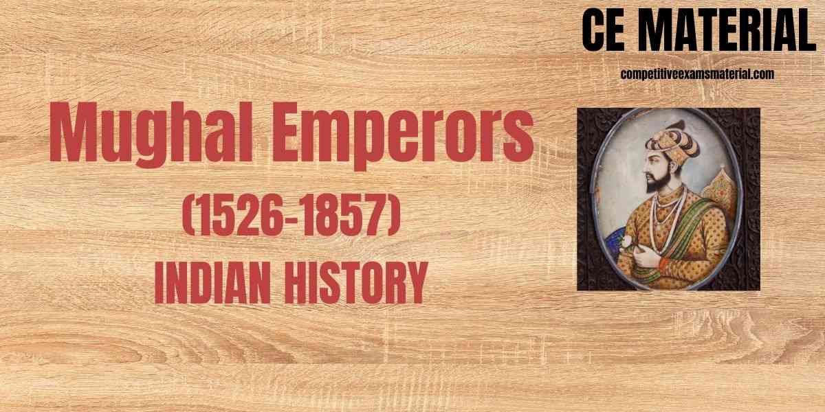 MUGHAL EMPERORS